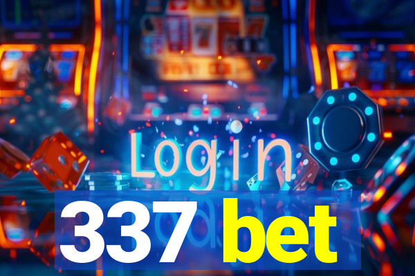 337 bet